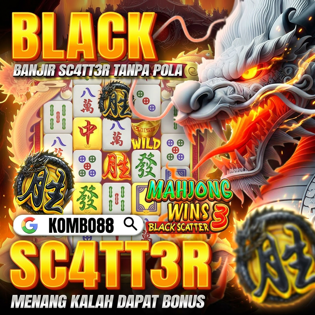 KOMBO88 Situs Naga Hitam Tanpa Pola Pasti Untung Banyak Bonus